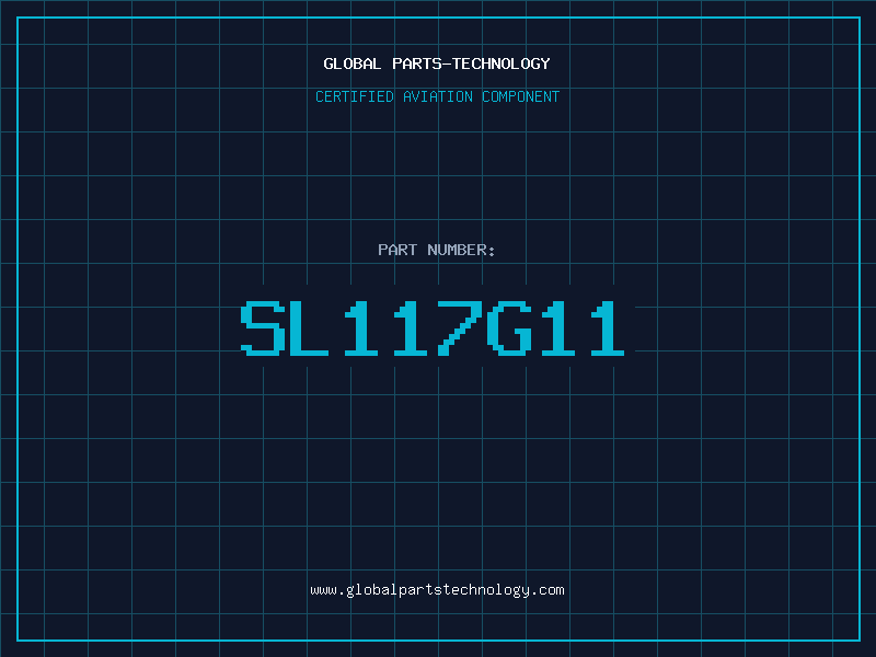 Aviation Part SL117G11
