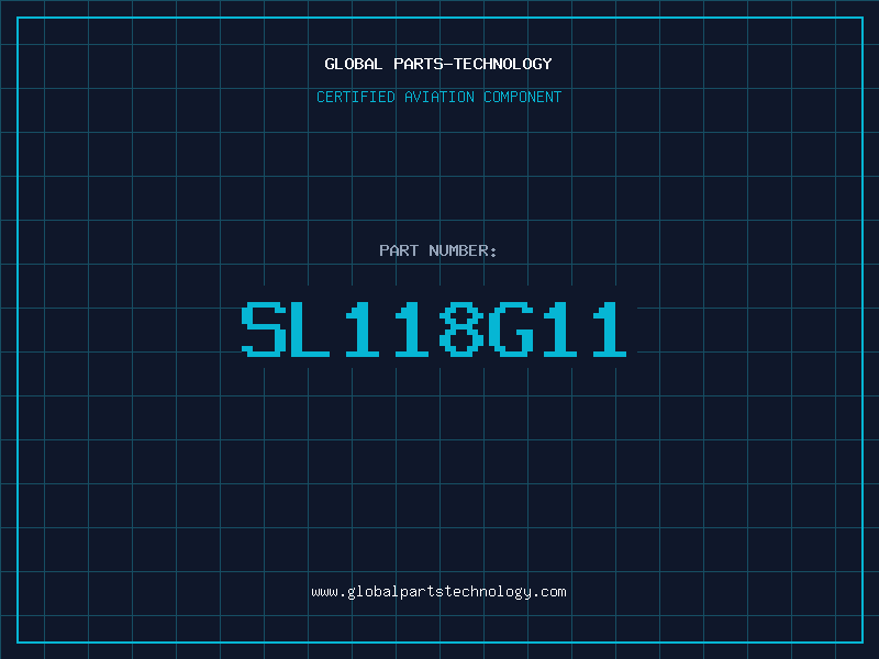 Aviation Part SL118G11