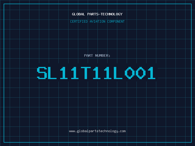 Aviation Part SL11T11L001