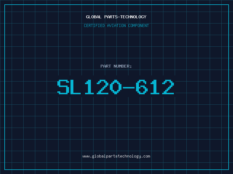 Aviation Part SL120-612