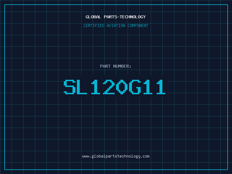 Aviation Part SL120G11