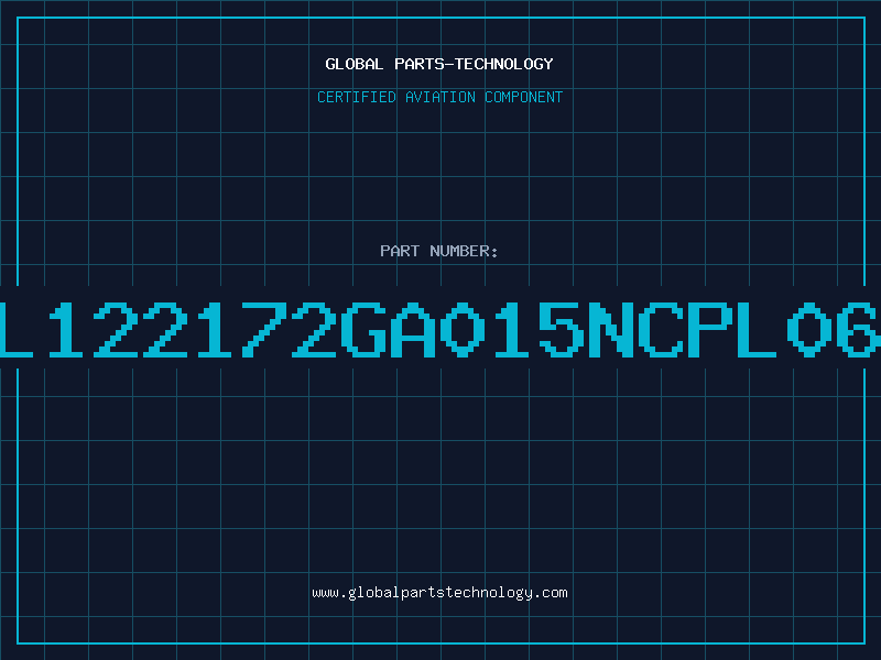 Aviation Part SL122172GA015NCPL064