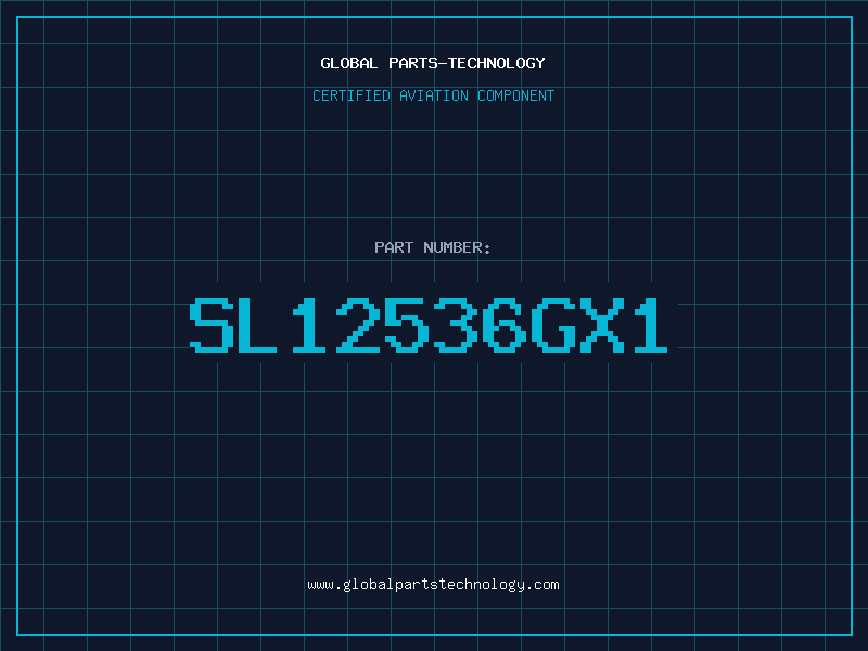 Aviation Part SL12536GX1