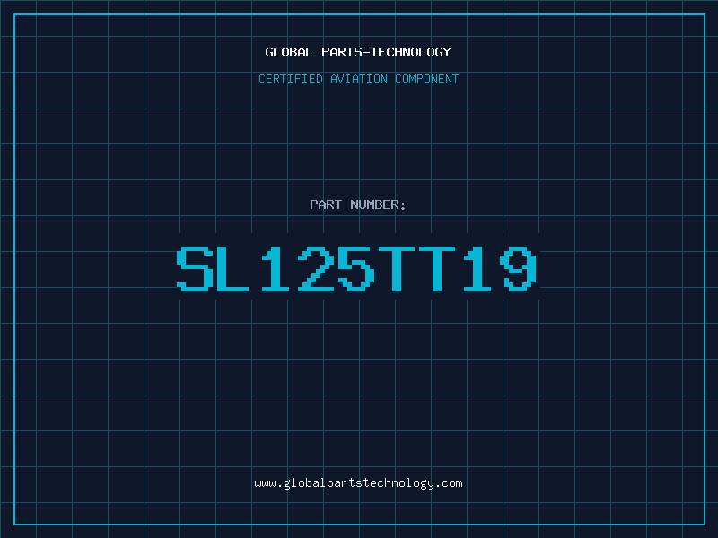 Aviation Part SL125TT19