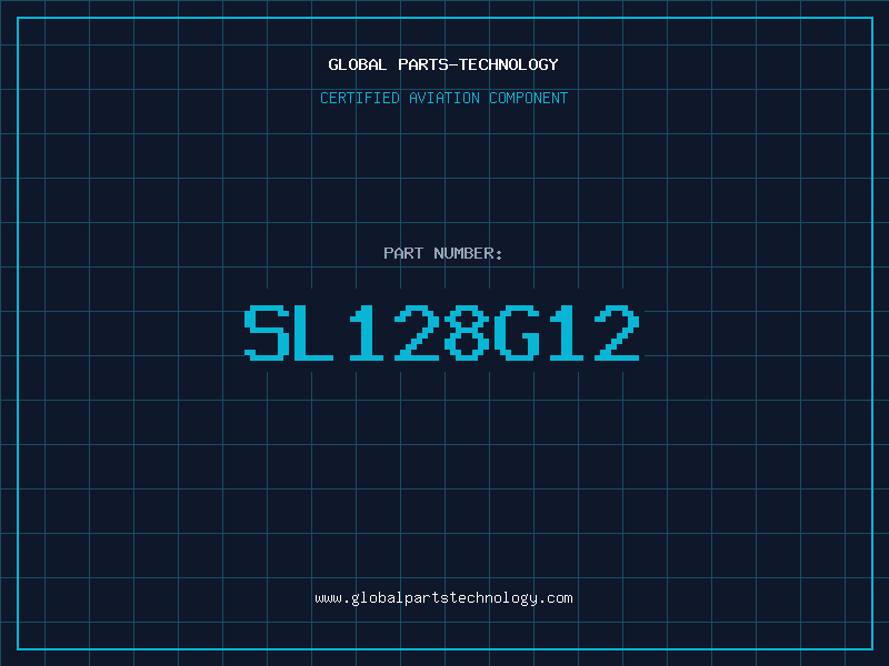 Aviation Part SL128G12