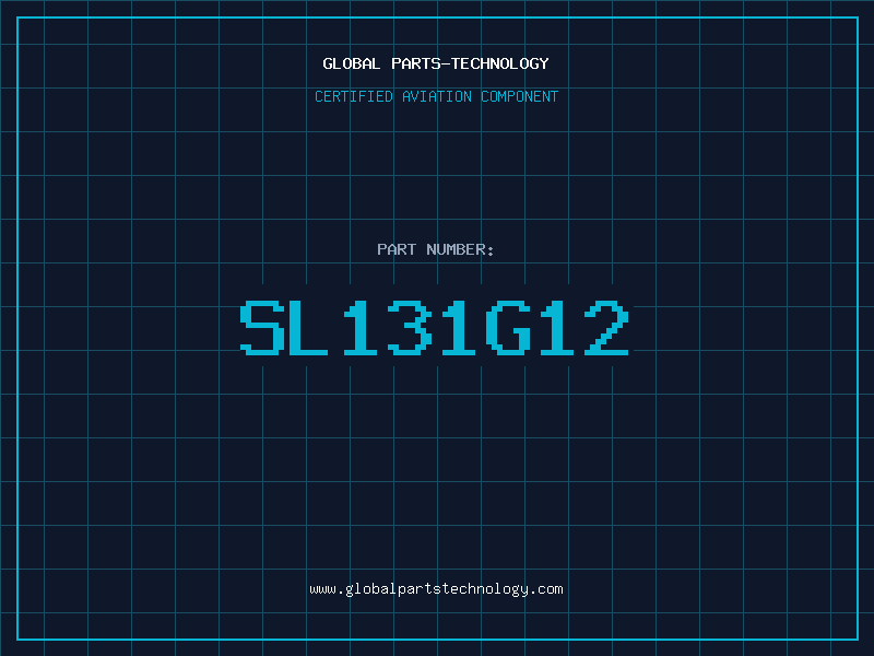Aviation Part SL131G12