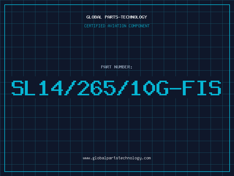 Aviation Part SL14/265/10G-FIS