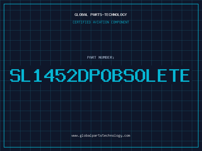 Aviation Part SL1452DPOBSOLETE