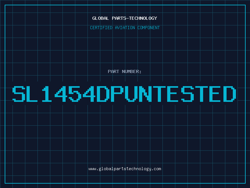 Aviation Part SL1454DPUNTESTED