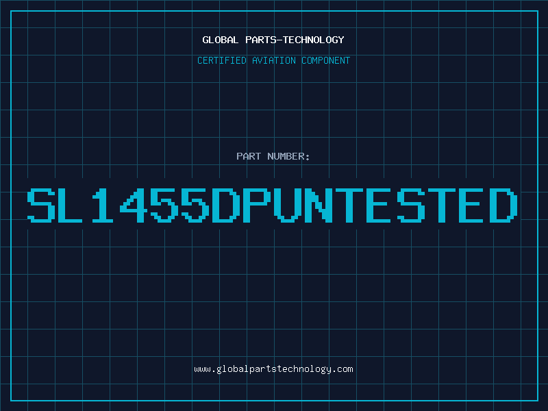 Aviation Part SL1455DPUNTESTED