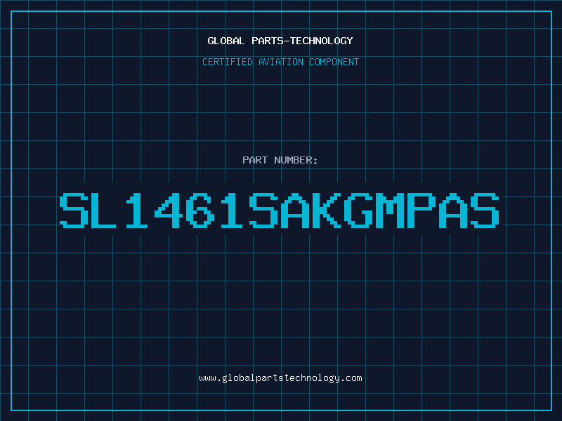 Aviation Part SL1461SAKGMPAS