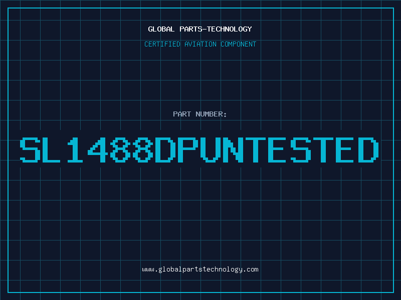 Aviation Part SL1488DPUNTESTED