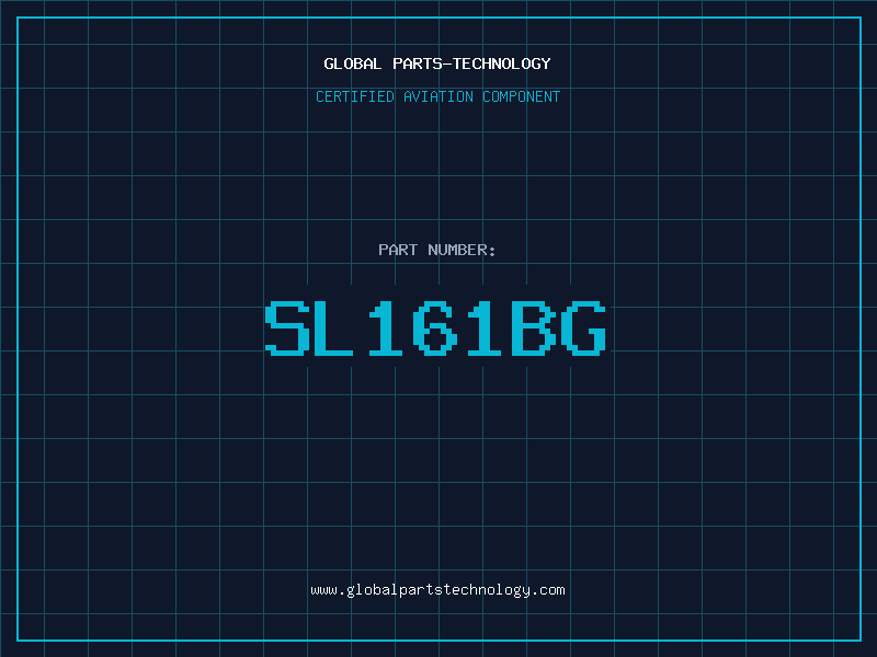 Aviation Part SL161BG