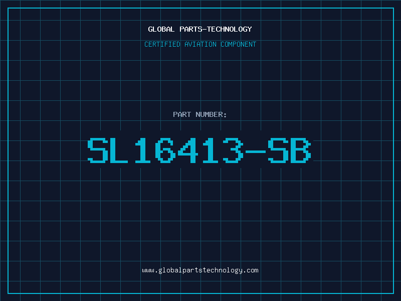 Aviation Part SL16413-SB
