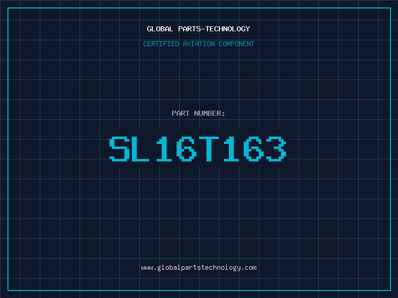 Aviation Part SL16T163
