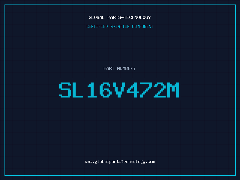 Aviation Part SL16V472M