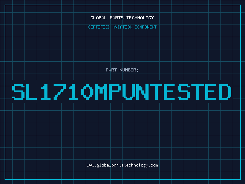 Aviation Part SL1710MPUNTESTED