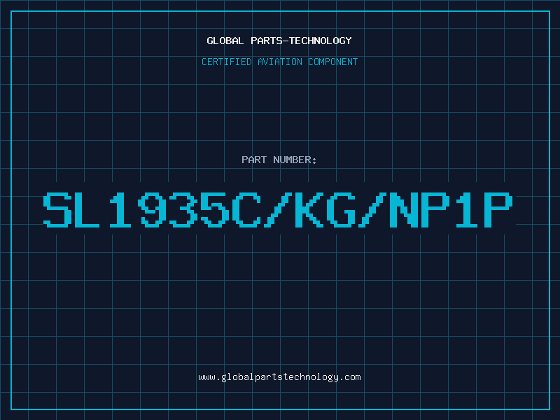 Aviation Part SL1935C/KG/NP1P