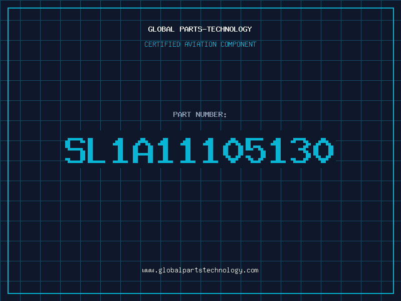 Aviation Part SL1A11105130