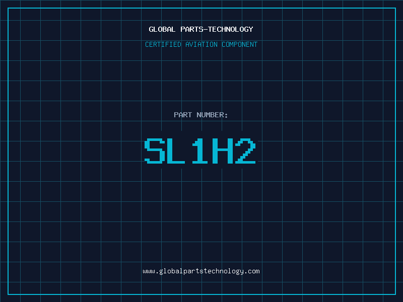 Aviation Part SL1H2