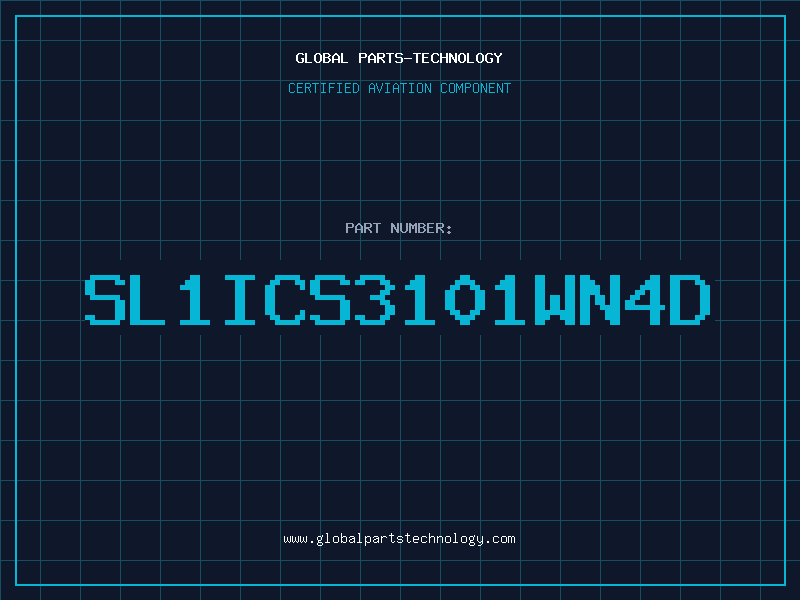 Aviation Part SL1ICS3101WN4D