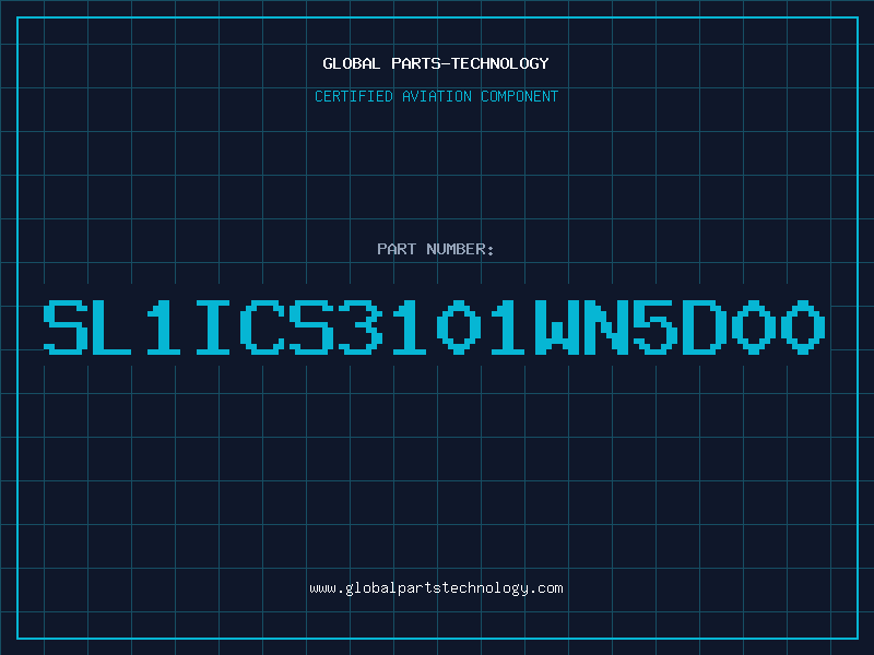 Aviation Part SL1ICS3101WN5D00