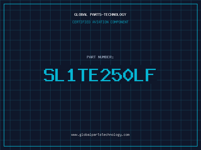 Aviation Part SL1TE250LF
