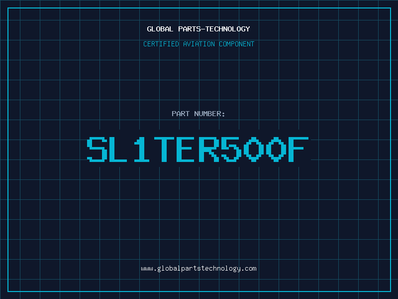Aviation Part SL1TER500F
