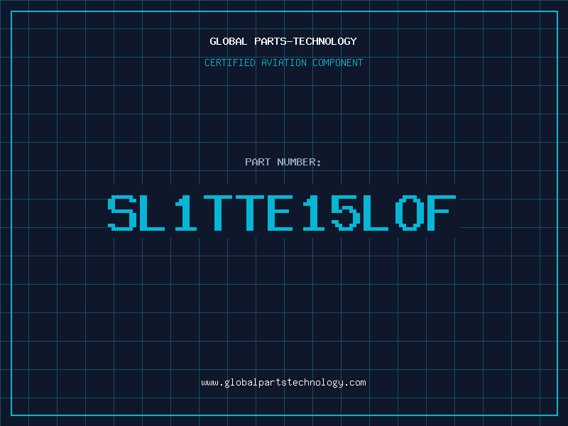 Aviation Part SL1TTE15LOF