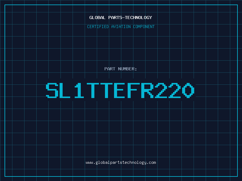 Aviation Part SL1TTEFR220