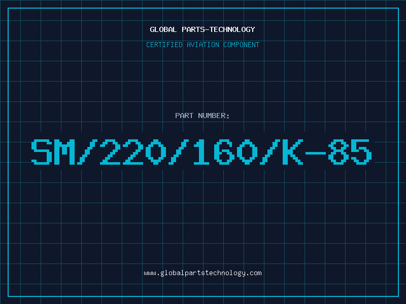Aviation Part SM/220/160/K-85