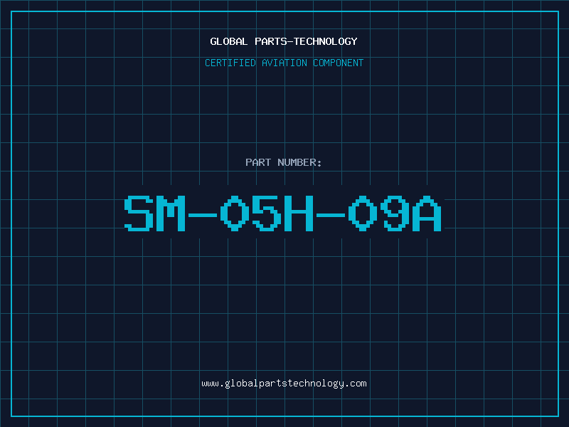 Aviation Part SM-05H-09A