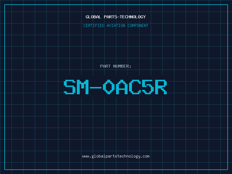 Aviation Part SM-0AC5R