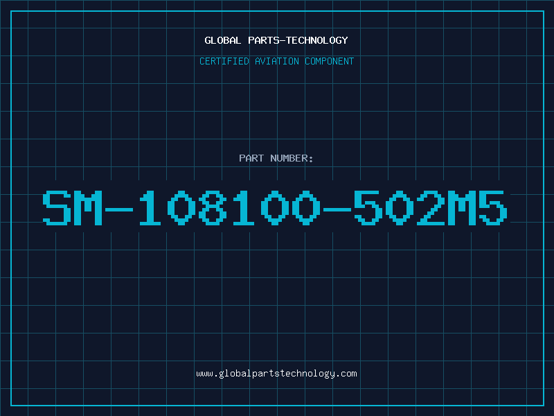 Aviation Part SM-108100-502M5