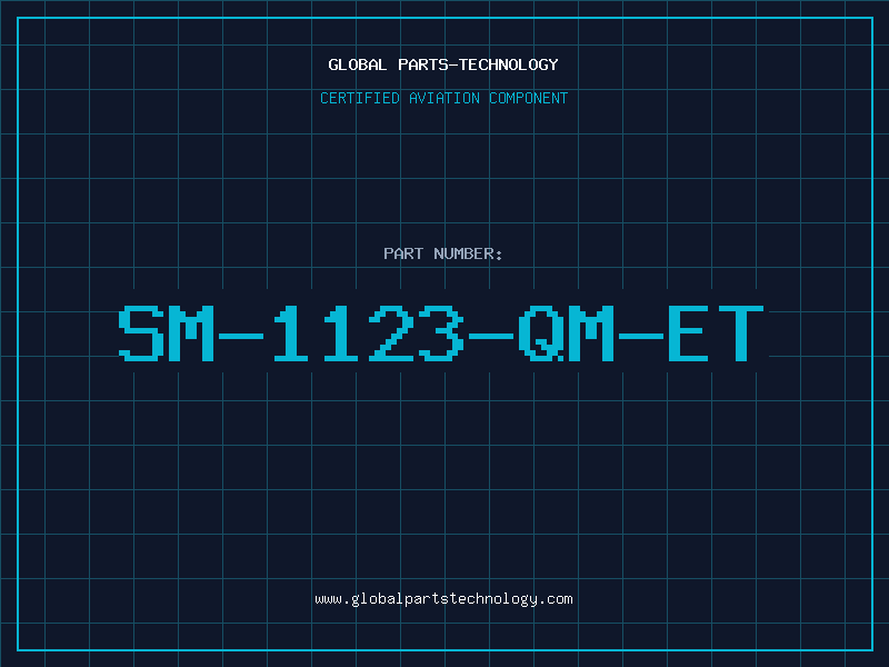 Aviation Part SM-1123-QM-ET