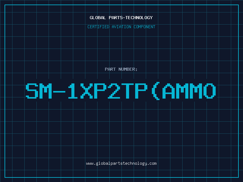 Aviation Part SM-1XP2TP(AMMO
