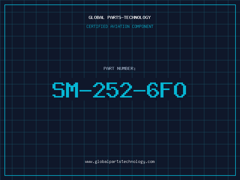 Aviation Part SM-252-6FO
