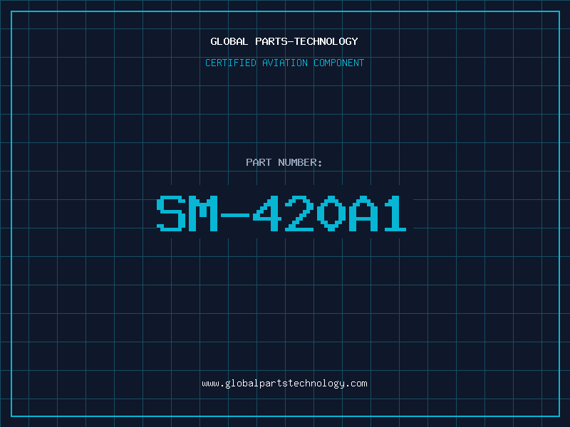 Aviation Part SM-420A1