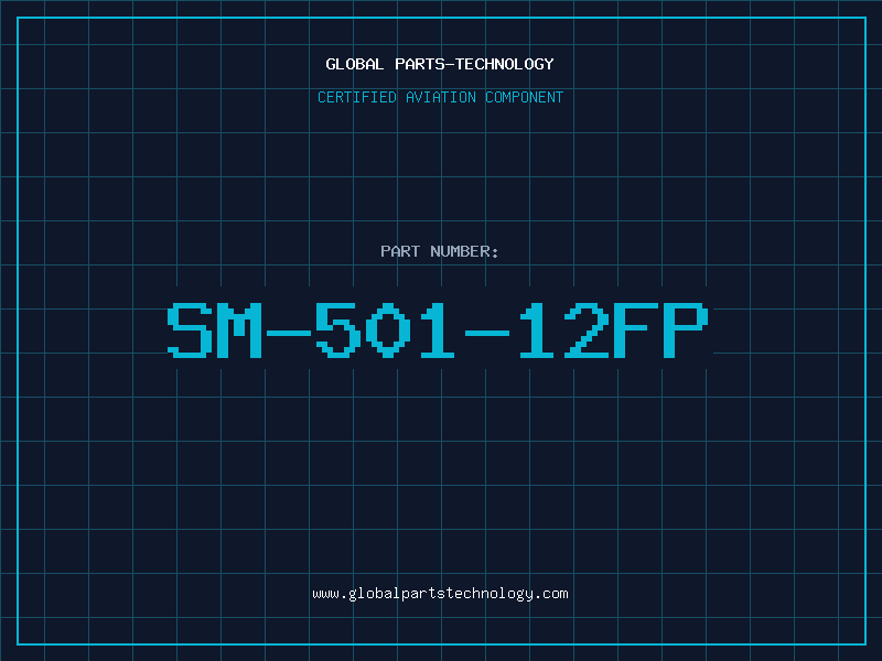 Aviation Part SM-501-12FP