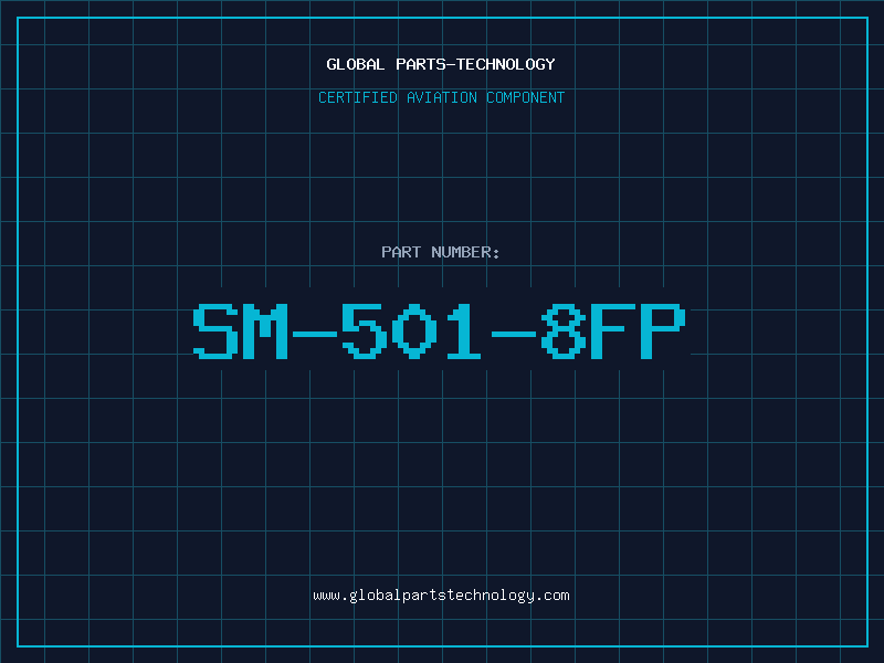 Aviation Part SM-501-8FP