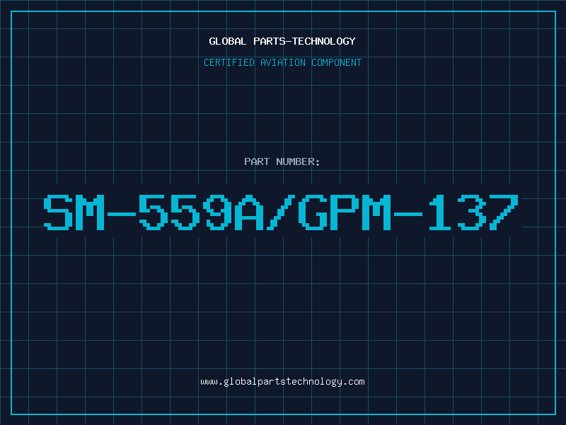 Aviation Part SM-559A/GPM-137