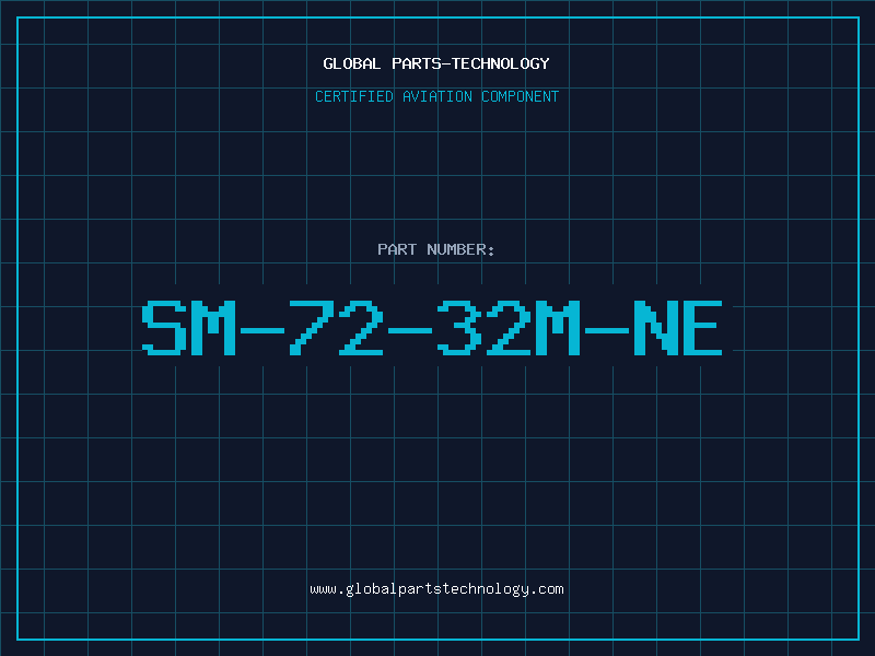 Aviation Part SM-72-32M-NE