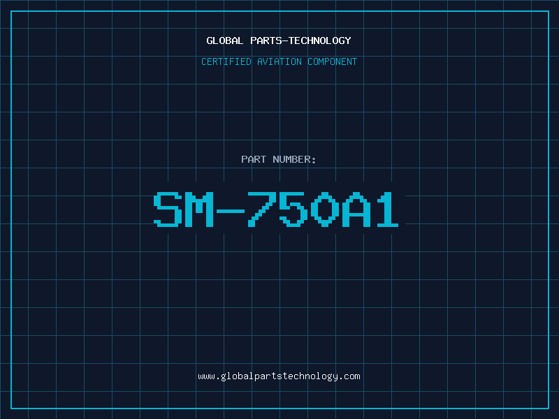 Aviation Part SM-750A1