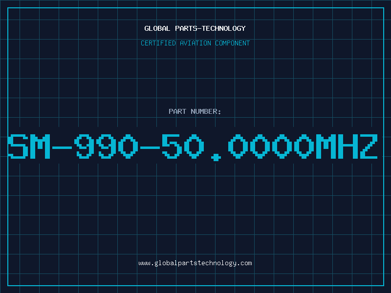 Aviation Part SM-990-50.0000MHZ