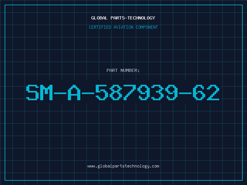Aviation Part SM-A-587939-62
