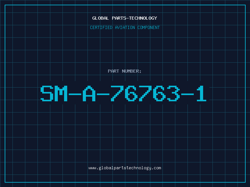 Aviation Part SM-A-76763-1