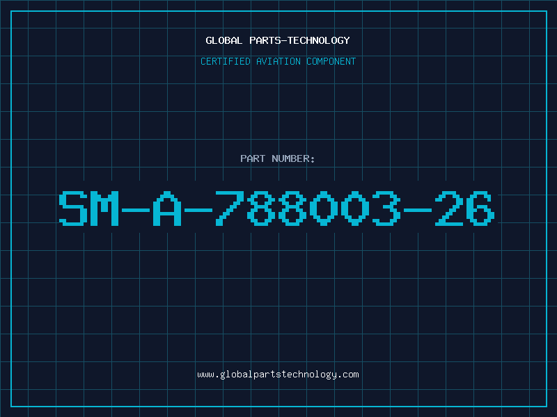 Aviation Part SM-A-788003-26