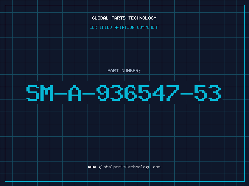 Aviation Part SM-A-936547-53