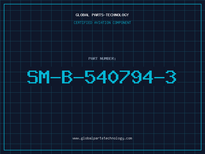 Aviation Part SM-B-540794-3