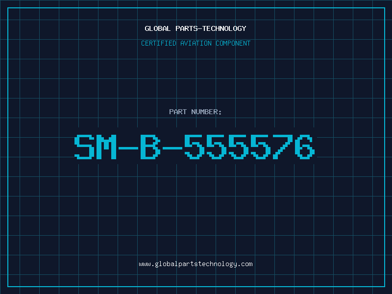 Aviation Part SM-B-555576